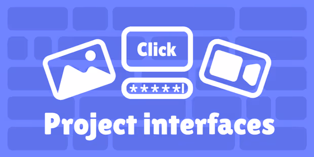 Project Interfaces